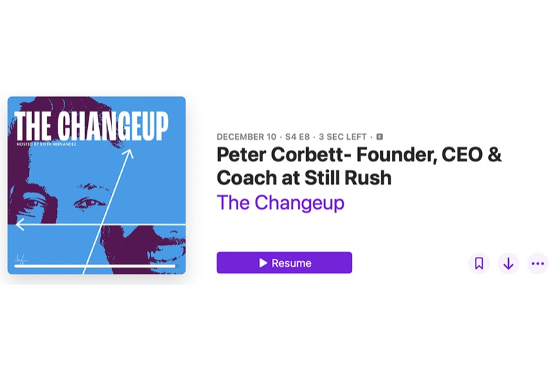 Peter Corbett on The Changeup discussing founder coaching practice, hospice work, and life after exit